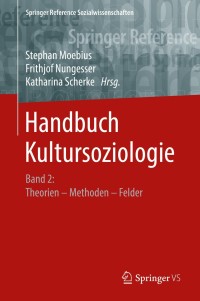 Cover image: Handbuch Kultursoziologie 9783658076443