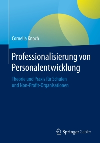 Omslagafbeelding: Professionalisierung von Personalentwicklung 9783658076719