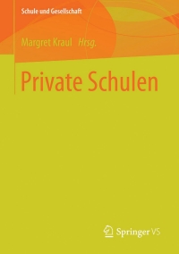 Cover image: Private Schulen 9783658077341