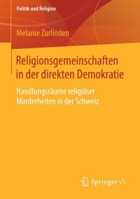Cover image: Religionsgemeinschaften in der direkten Demokratie 9783658077426