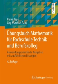 Imagen de portada: Übungsbuch Mathematik für Fachschule Technik und Berufskolleg 4th edition 9783658077877
