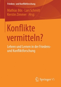 表紙画像: Konflikte vermitteln? 9783658077976