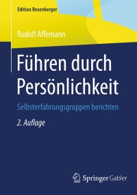 Imagen de portada: Führen durch Persönlichkeit 2nd edition 9783658078072