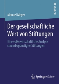 Imagen de portada: Der gesellschaftliche Wert von Stiftungen 9783658078256