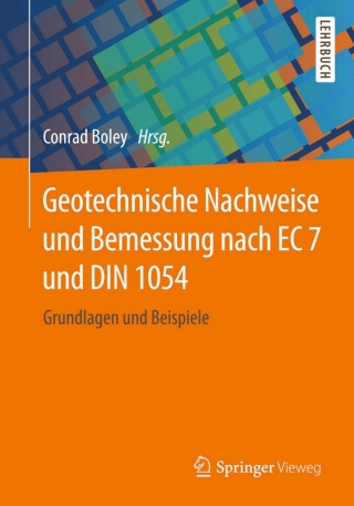 Cover image: Geotechnische Nachweise und Bemessung nach EC 7 und DIN 1054 9783658078416