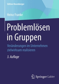 Cover image: Problemlösen in Gruppen 3rd edition 9783658078638