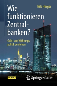 Immagine di copertina: Wie funktionieren Zentralbanken? 9783658078751