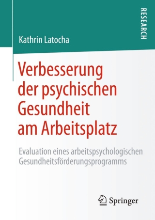 Cover image: Verbesserung der psychischen Gesundheit am Arbeitsplatz 9783658079079