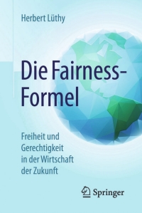 Titelbild: Die Fairness-Formel 9783658079550