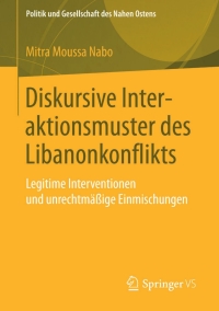 Titelbild: Diskursive Interaktionsmuster des Libanonkonflikts 9783658079758