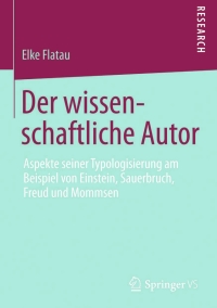 Cover image: Der wissenschaftliche Autor 9783658081409