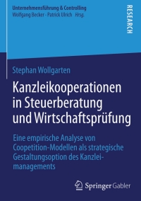 Cover image: Kanzleikooperationen in Steuerberatung und Wirtschaftsprüfung 9783658081737