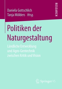 Cover image: Politiken der Naturgestaltung 9783658081928