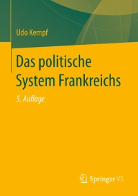 Cover image: Das politische System Frankreichs 5th edition 9783658082079