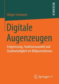 Imagen de portada: Digitale Augenzeugen 9783658082185