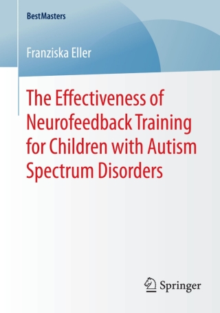 Cover image: The Effectiveness of Neurofeedback Training for Children with Autism Spectrum Disorders 9783658082895