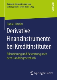 Cover image: Derivative Finanzinstrumente bei Kreditinstituten 9783658082987