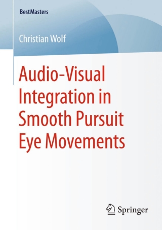 Cover image: Audio-Visual Integration in Smooth Pursuit Eye Movements 9783658083106