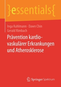 Cover image: Prävention kardiovaskulärer Erkrankungen und Atherosklerose 9783658083588