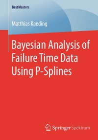 Cover image: Bayesian Analysis of Failure Time Data Using P-Splines 9783658083922