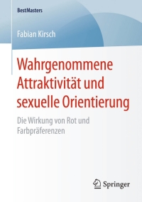 Imagen de portada: Wahrgenommene Attraktivität und sexuelle Orientierung 9783658084042