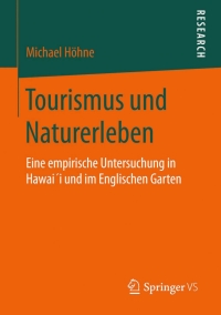 Cover image: Tourismus und Naturerleben 9783658084226