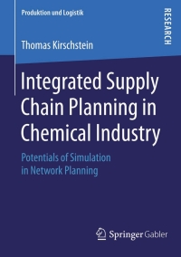 Immagine di copertina: Integrated Supply Chain Planning in Chemical Industry 9783658084325