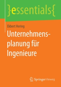Immagine di copertina: Unternehmensplanung für Ingenieure 9783658084356