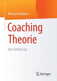 Cover image: Coaching Theorie 9783658084370