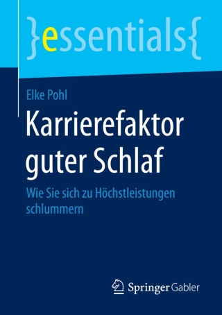 Cover image: Karrierefaktor guter Schlaf 9783658084394