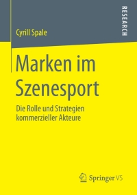 Titelbild: Marken im Szenesport 9783658084493