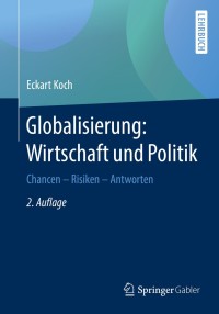 Cover image: Globalisierung: Wirtschaft und Politik 2nd edition 9783658087067