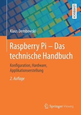 Imagen de portada: Raspberry Pi - Das technische Handbuch 2nd edition 9783658087104