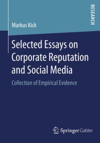 Cover image: Selected Essays on Corporate Reputation and Social Media 9783658088361