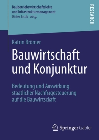 Imagen de portada: Bauwirtschaft und Konjunktur 9783658088415