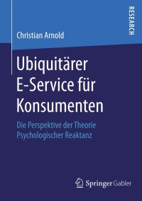 Cover image: Ubiquitärer E-Service für Konsumenten 9783658089528