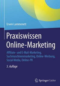 表紙画像: Praxiswissen Online-Marketing 5th edition 9783658090029