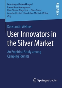 Cover image: User Innovators in the Silver Market 9783658090432