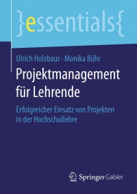 Cover image: Projektmanagement für Lehrende 9783658090593