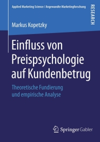 Cover image: Einfluss von Preispsychologie auf Kundenbetrug 9783658090654