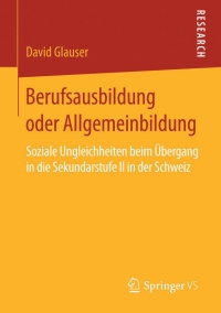 Cover image: Berufsausbildung oder Allgemeinbildung 9783658090951