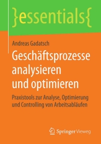 Cover image: Geschäftsprozesse analysieren und optimieren 9783658091095