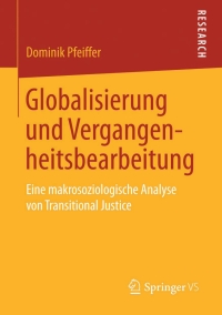 Imagen de portada: Globalisierung und Vergangenheitsbearbeitung 9783658091118