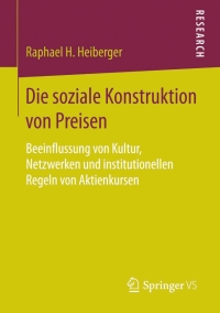 Cover image: Die soziale Konstruktion von Preisen 9783658091217