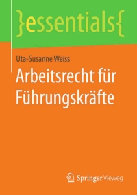 Imagen de portada: Arbeitsrecht für Führungskräfte 9783658091422
