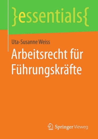 Titelbild: Arbeitsrecht für Führungskräfte 9783658091422