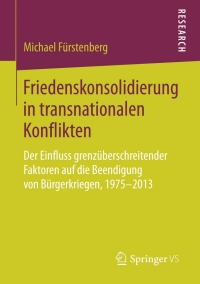 Cover image: Friedenskonsolidierung in transnationalen Konflikten 9783658091507