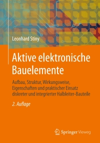 Imagen de portada: Aktive elektronische Bauelemente 2nd edition 9783658091521