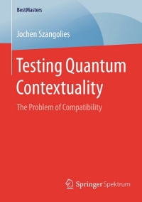 Cover image: Testing Quantum Contextuality 9783658091996