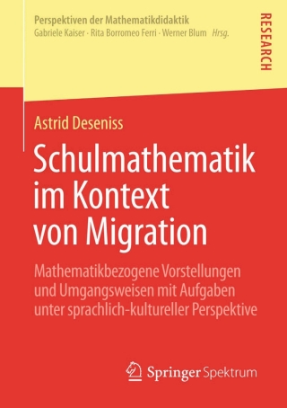 Imagen de portada: Schulmathematik im Kontext von Migration 9783658092023